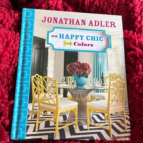 Jonathan Adler Other - Jonathan Adler Happy Chic Colors Book